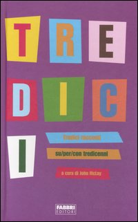 Libro Tredici di  - ean 9788845118814 - Fabbri