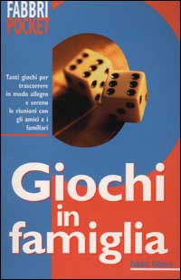Libro Giochi in famiglia di  - ean 9788845127649 - Fabbri