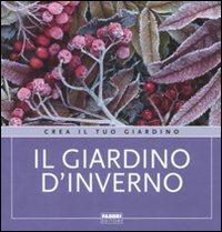 Libro giardino d'inverno di Cristina Pradella - ean 9788845142918 - Fabbri
