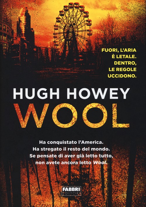 Libro Wool. Trilogia del Silo di Hugh Howey - ean 9788845198656 - Fabbri