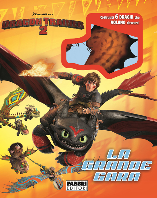Libro Dragon Trainer 2. La grande gara di  - ean 9788845199738 - Fabbri