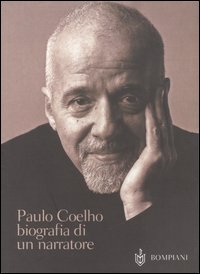 Libro Paulo Coelho. Biografia di un narratore di  - ean 9788845210259 - Bompiani