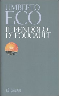 Libro pendolo di Foucault di Umberto Eco - ean 9788845214226 - Bompiani