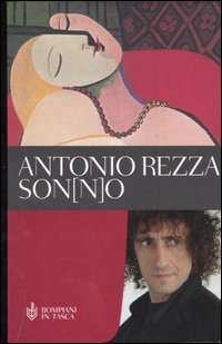 Libro Son(n)o di Antonio Rezza - ean 9788845233562 - Bompiani