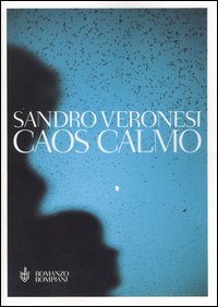 Libro Caos calmo di Sandro Veronesi - ean 9788845234897 - Bompiani