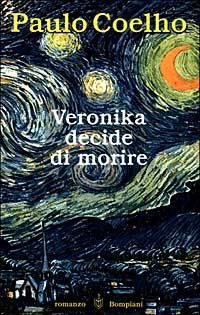 Libro Veronika decide di morire di Paulo Coelho - ean 9788845241598 - Bompiani