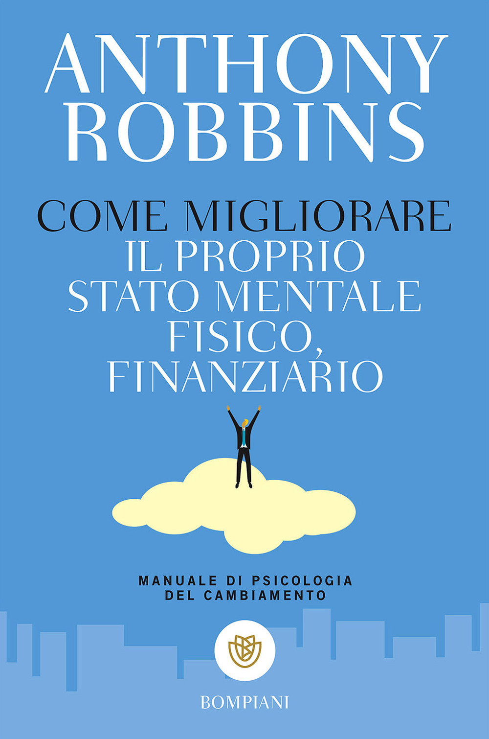 Libro Come migliorare il proprio stato mentale