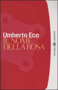 Libro nome della rosa di Umberto Eco - ean 9788845246340 - Bompiani