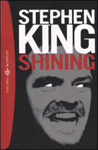 Libro Shining di Stephen King - ean 9788845246555 - Bompiani