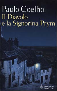 Libro diavolo e la signorina Prym di Paulo Coelho - ean 9788845247002 - Bompiani