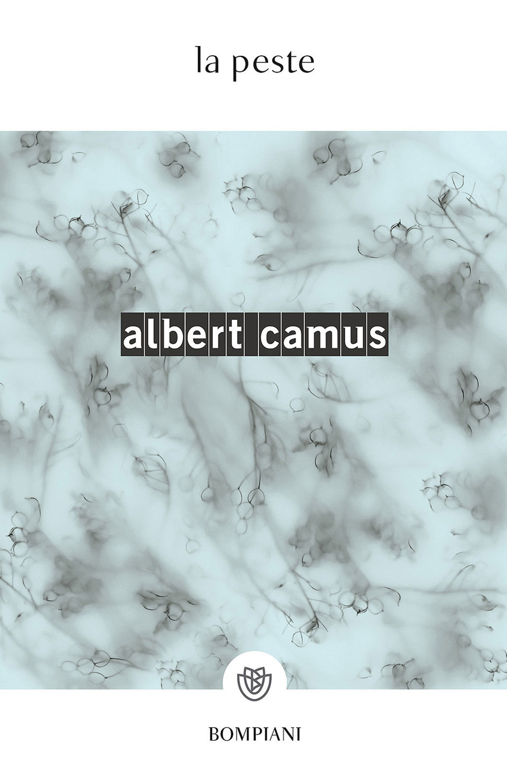 Libro peste di Albert Camus - ean 9788845247408 - Bompiani