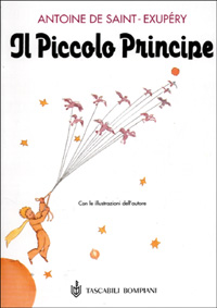 Libro Piccolo Principe di Antoine de Saint-Exupéry - ean 9788845247415 - Bompiani