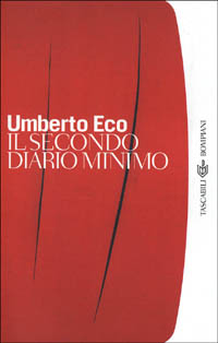 Libro secondo diario minimo di Umberto Eco - ean 9788845249099 - Bompiani