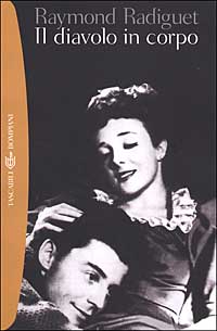 Libro diavolo in corpo di Raymond Radiguet - ean 9788845250231 - Bompiani