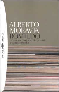 Libro Romildo di Alberto Moravia - ean 9788845253768 - Bompiani
