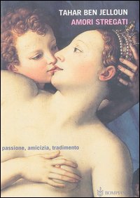 Libro Amori stregati. Passione