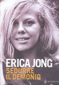 Libro Sedurre il demonio di Erica Jong - ean 9788845257339 - Bompiani