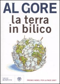 Libro Terra in bilico di Al Gore - ean 9788845260087 - Bompiani