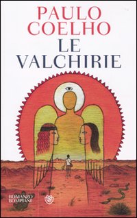 Libro valchirie di Paulo Coelho - ean 9788845265808 - Bompiani