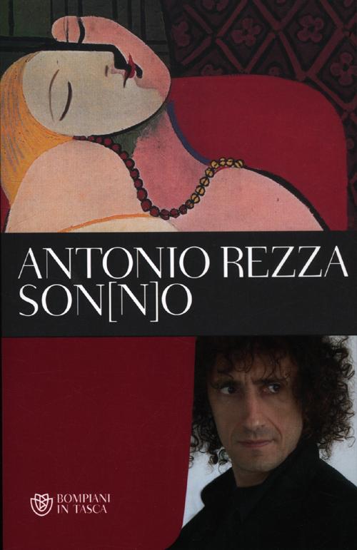 Libro Son(n)o di Antonio Rezza - ean 9788845270666 - Bompiani