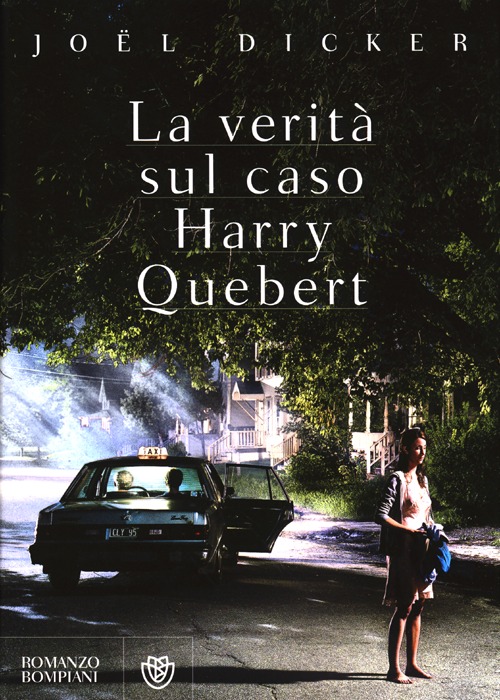 Libro verità sul caso Harry Quebert di Joël Dicker - ean 9788845273285 - Bompiani