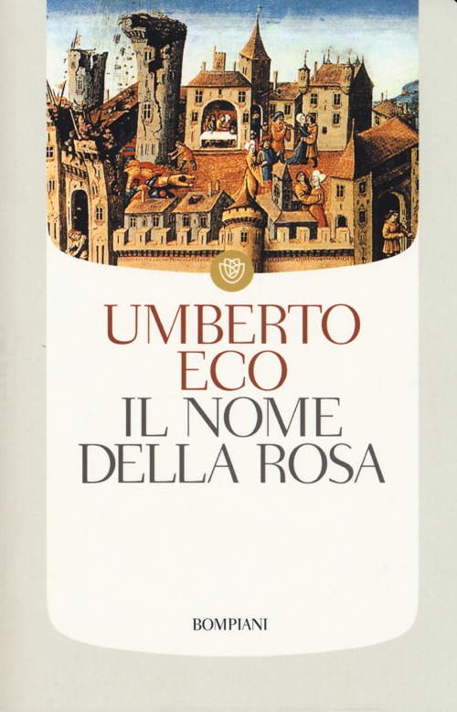 Libro nome della rosa di Umberto Eco - ean 9788845273483 - Bompiani