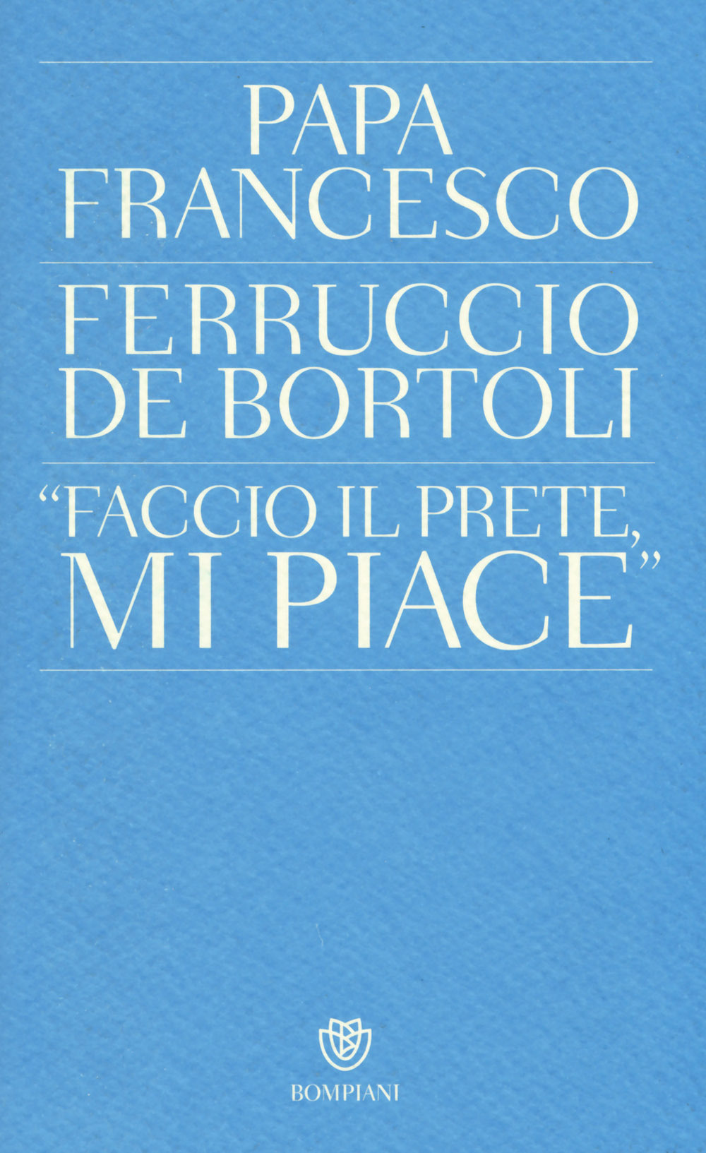 Libro «Faccio il prete
