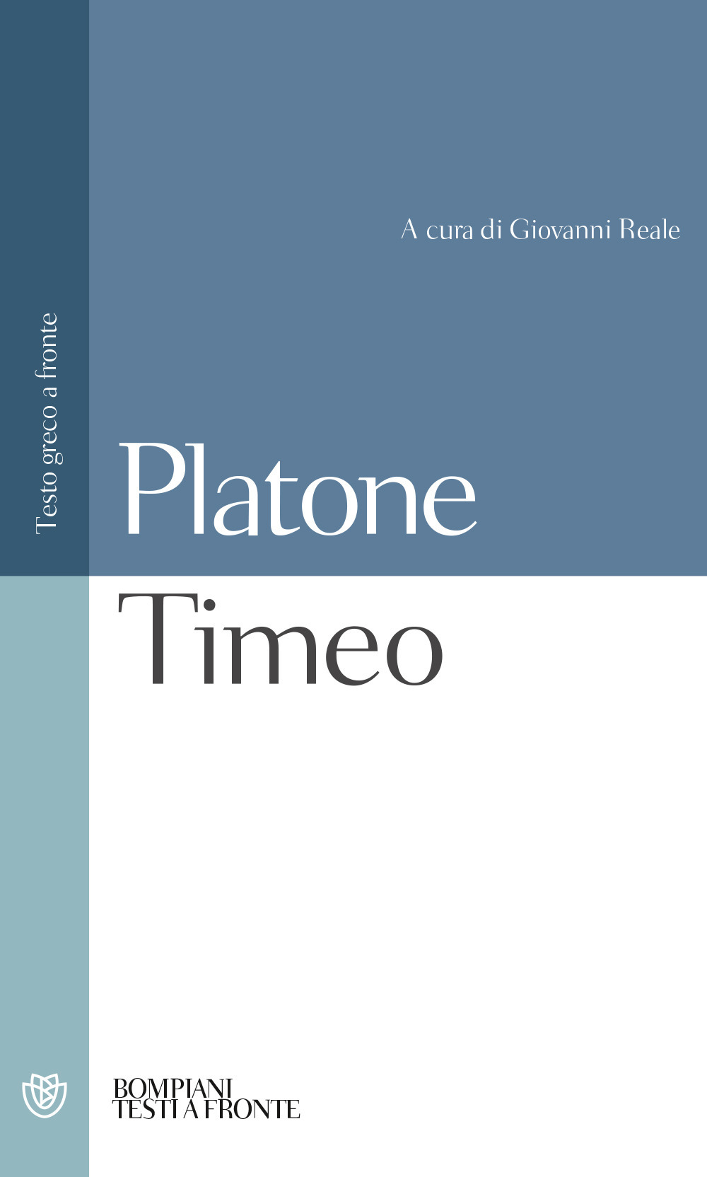 Libro Timeo. Testo greco a fronte di Platone - ean 9788845290268 - Bompiani