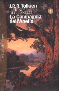 Libro compagnia dell'anello. Il Signore degli anelli di John R. R. Tolkien - ean 9788845290404 - Bompiani