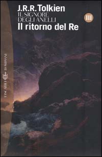 Libro ritorno del re. Il Signore degli anelli di John R. R. Tolkien - ean 9788845290411 - Bompiani