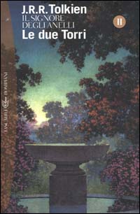 Libro due torri. Il Signore degli anelli di John R. R. Tolkien - ean 9788845290428 - Bompiani