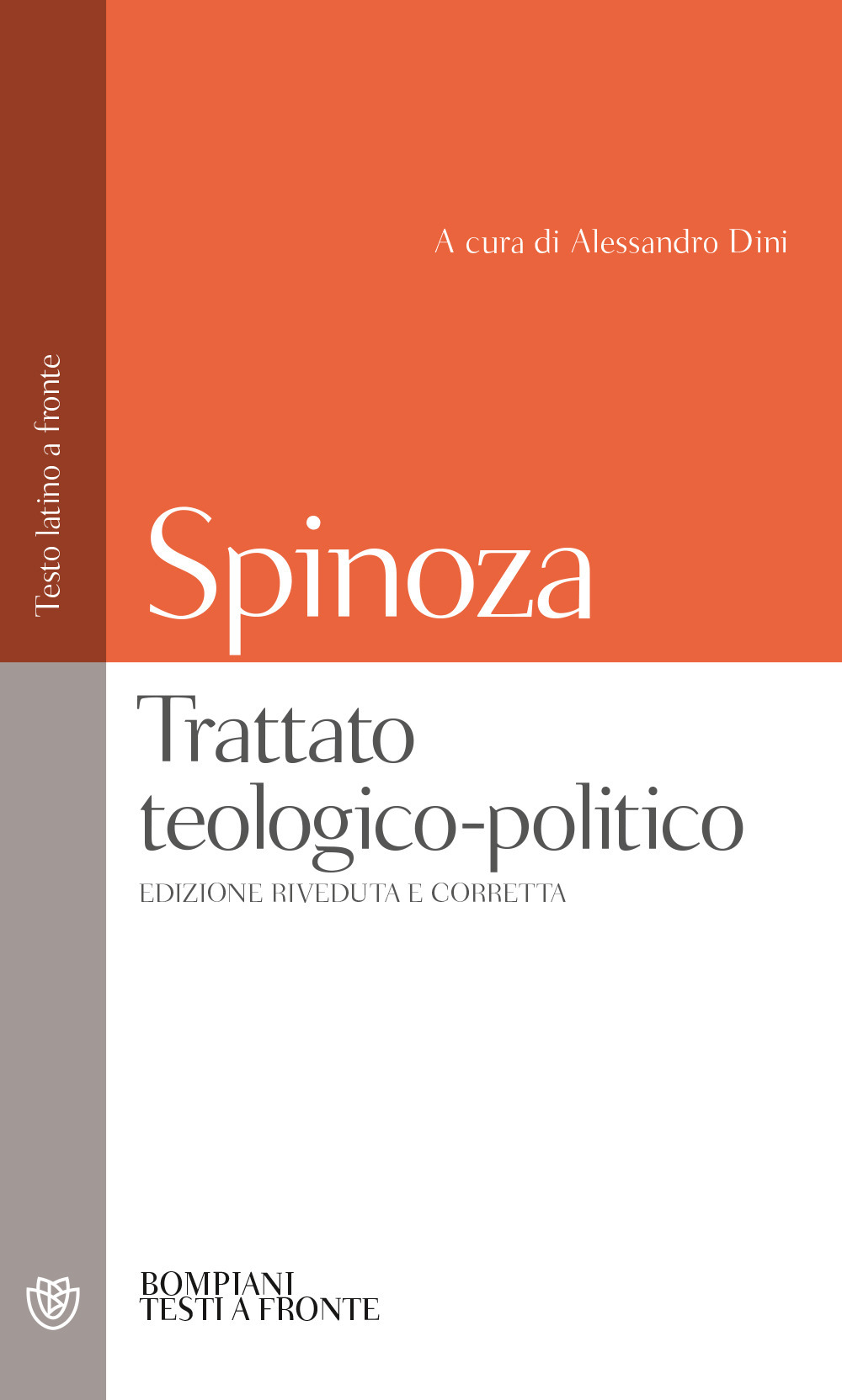 Libro Trattato teologico-politico. Testo latino a fronte di Baruch Spinoza - ean 9788845290978 - Bompiani