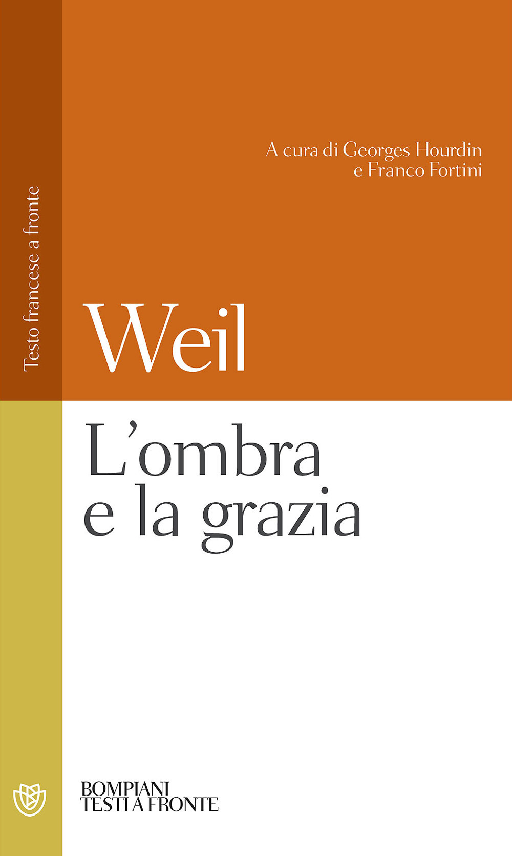 Libro ombra e la grazia di Simone Weil - ean 9788845291623 - Bompiani