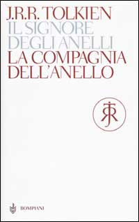 Libro compagnia dell'anello. Il Signore degli anelli di John R. R. Tolkien - ean 9788845292248 - Bompiani