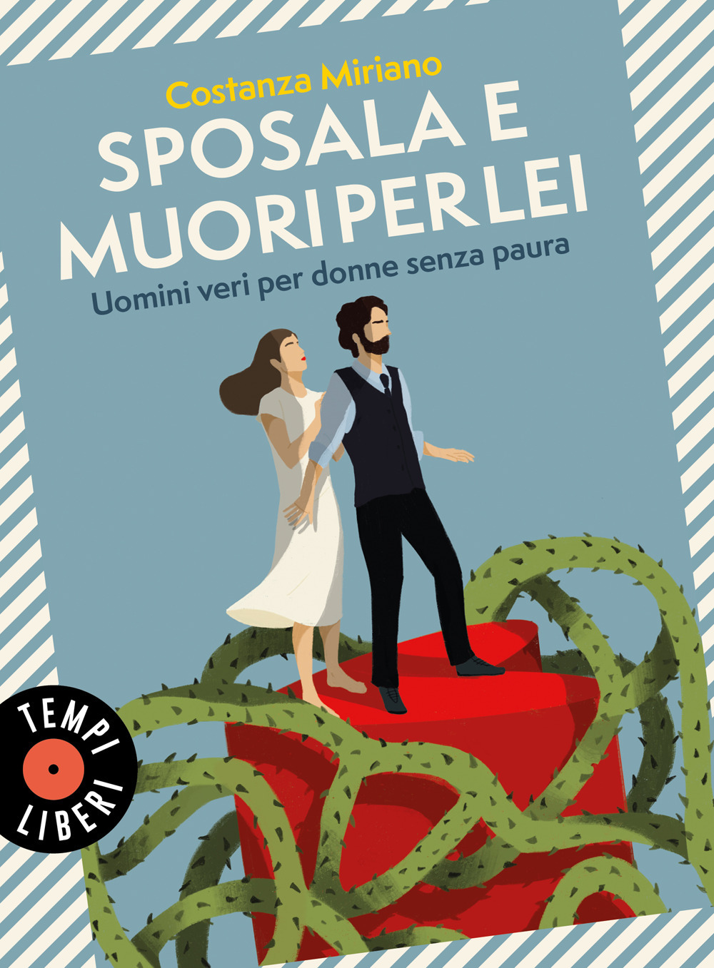 Libro Sposala e muori per lei. Uomini veri per donne senza paura di Costanza Miriano - ean 9788845405631 - Sonzogno