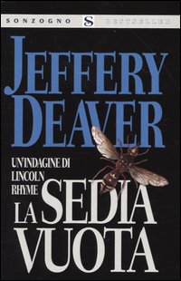 Libro sedia vuota di Jeffery Deaver - ean 9788845411687 - Sonzogno