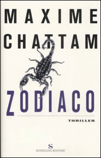 Libro Zodiaco di Maxime Chattam - ean 9788845414725 - Sonzogno