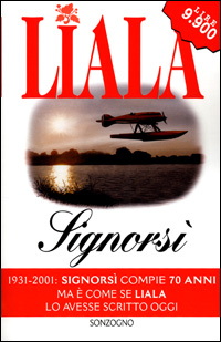 Libro Signorsì di Liala - ean 9788845420931 - Sonzogno