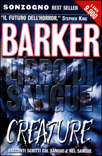 Libro Creature di Clive Barker - ean 9788845420962 - Sonzogno