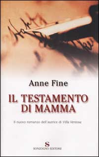 Libro testamento di mamma di Anne Fine - ean 9788845421877 - Sonzogno
