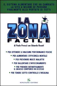 Libro Zona facile di Paolo Perucci; Edoardo Rosati - ean 9788845421921 - Sonzogno