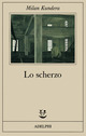 Libro scherzo di Milan Kundera - ean 9788845906480 - Adelphi