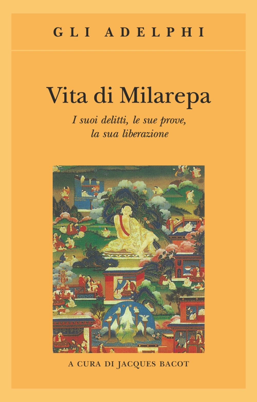 Libro Vita di Milarepa. I suoi delitti