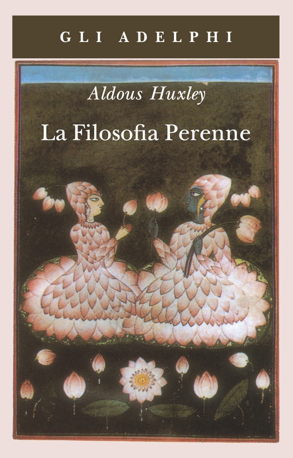 Libro filosofia perenne di Aldous Huxley - ean 9788845911408 - Adelphi