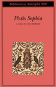 Libro Pistis Sophia di  - ean 9788845914997 - Adelphi