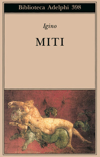 Libro Miti di Igino l'Astronomo - ean 9788845915758 - Adelphi