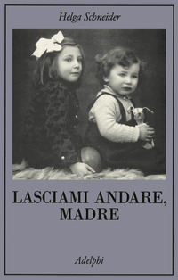 Libro Lasciami andare
