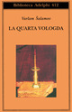 Libro quarta Vologda di Varlam Salamov - ean 9788845916229 - Adelphi
