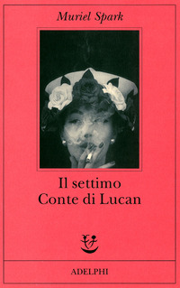 Libro settimo Conte di Lucan di Muriel Spark - ean 9788845916779 - Adelphi