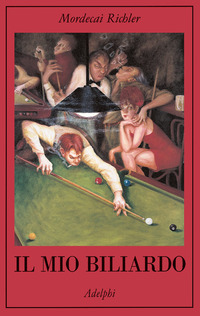 Libro mio biliardo di Mordecai Richler - ean 9788845917011 - Adelphi